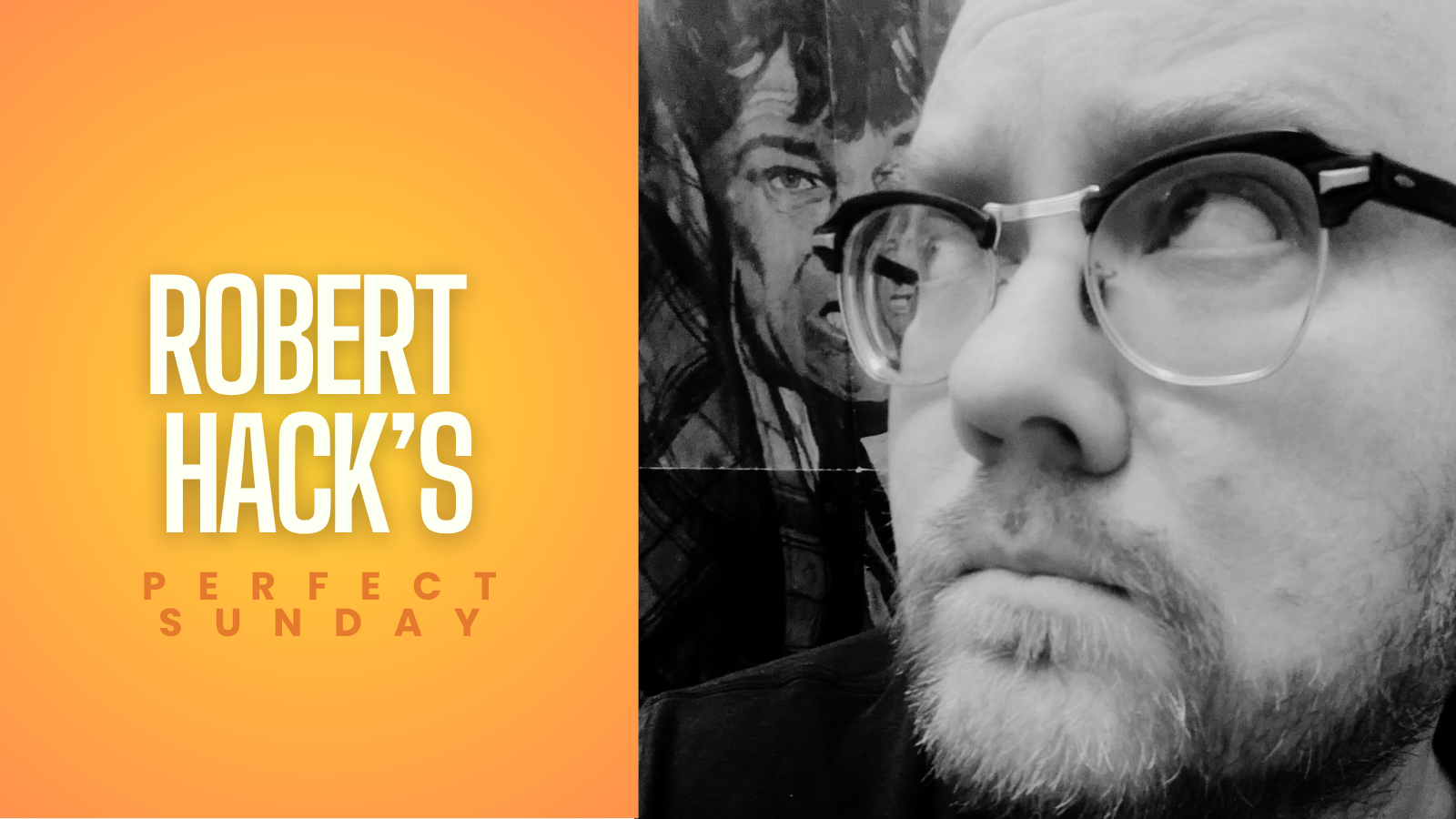 A perfect Sunday with... Robert Hack