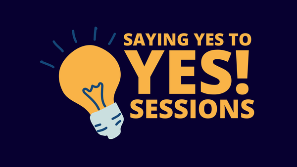 Not such a looney idea - Saying yes to Yes Sessions!