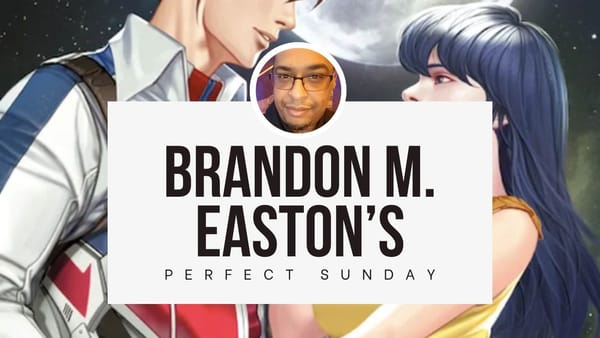 A perfect Sunday with... Brandon M. Easton