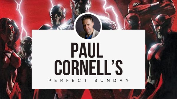 A perfect Sunday with... Paul Cornell